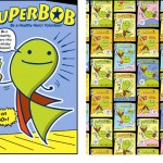 SuperBOB Comic Cover and Addl Artwork