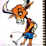 BULL vs. BEAR SKETCHBOOK by Matt 'Iron-Cow' Cauley "Bull Golfing"