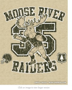 Moose River Raiders - T-Shirt Illustration by Matt 'Iron-Cow' Cauley