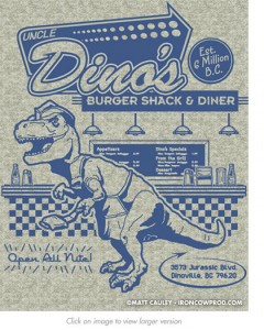 "Uncle Dino's Burger Shack & Diner" - T-Shirt Illustration by Matt 'Iron-Cow' Cauley