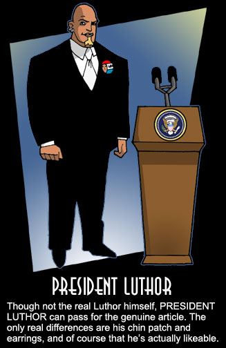 President Luthor